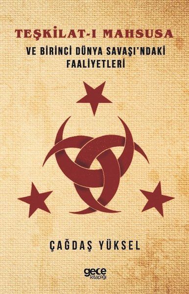 Teşkilat-ı Mahsusa ve Birinci Dünya Savaşı’ndaki Faaliyetleri kapağı