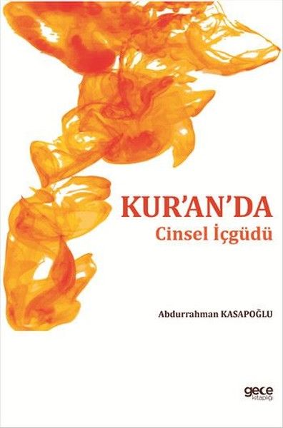 Kur'an'da Cinsel İçgüdü kapağı