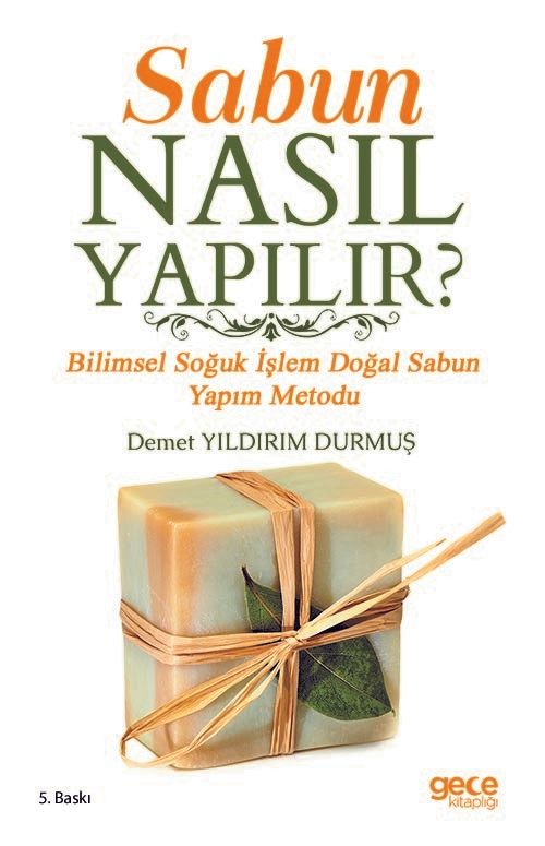 Sabun Nasıl Yapılır? kapağı