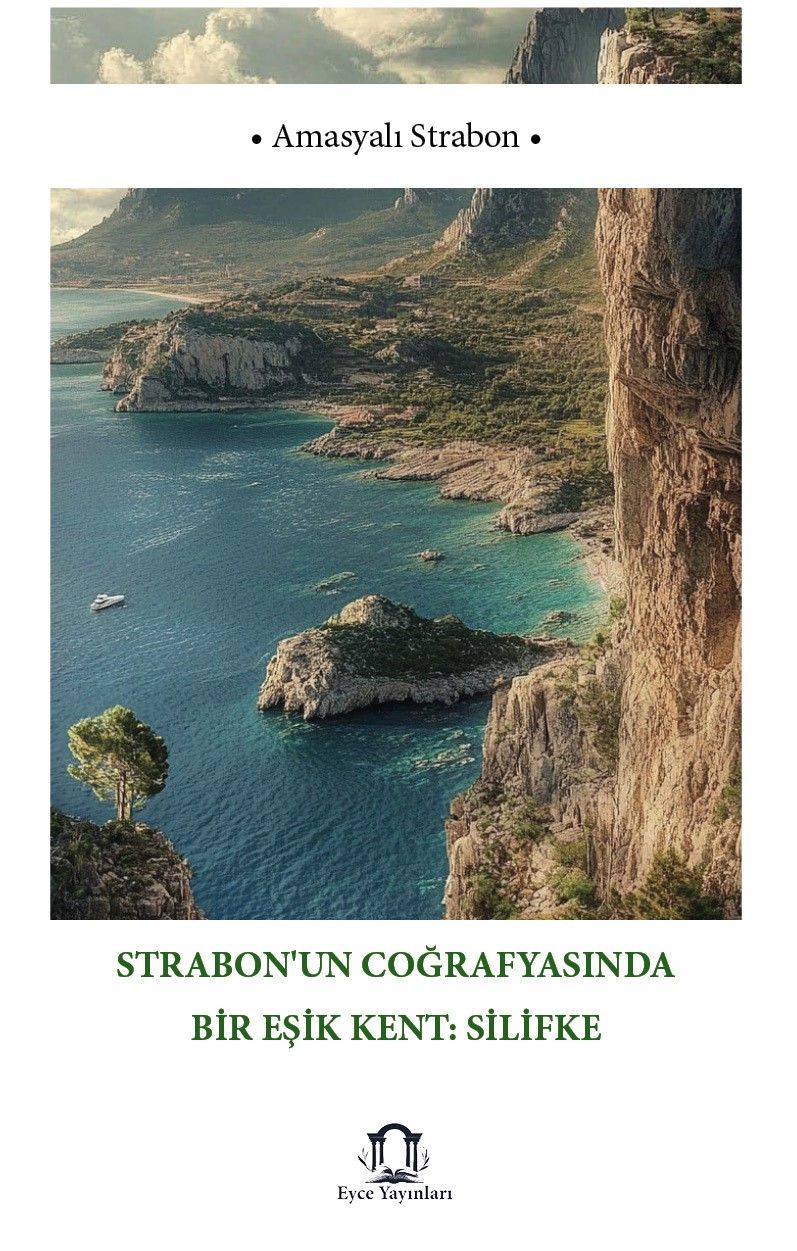 Strabon’un Coğrafyasında Bir Eşik Kent Silifke kapağı