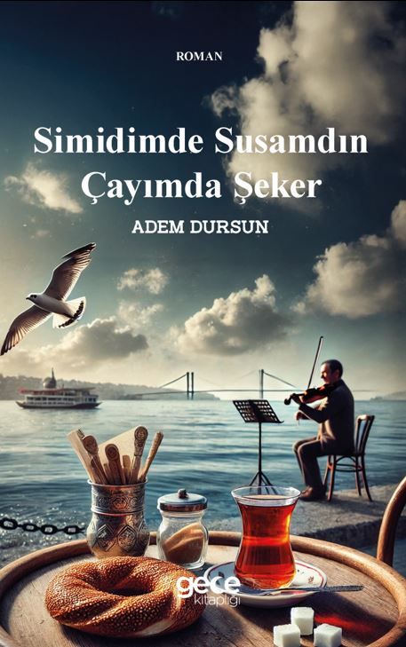 Simidimde Susamdın Çayımda Şeker kapağı