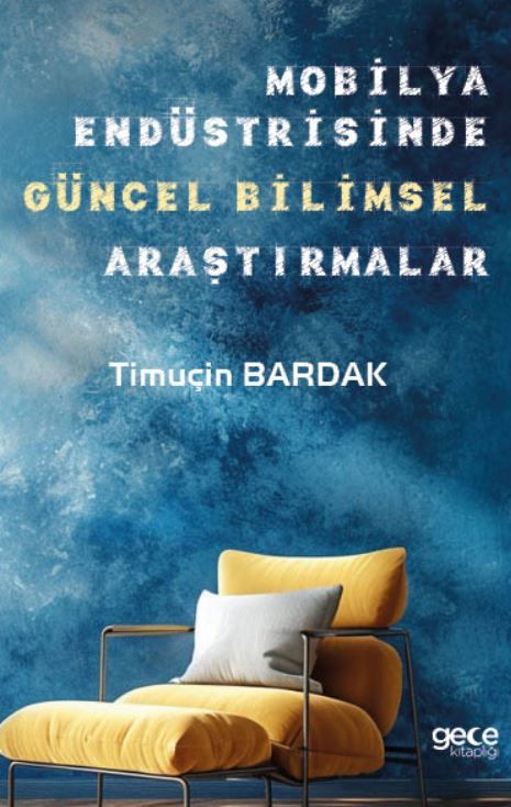 Mobilya Endüstrisinde Güncel Bilimsel Araştırmalar kapağı