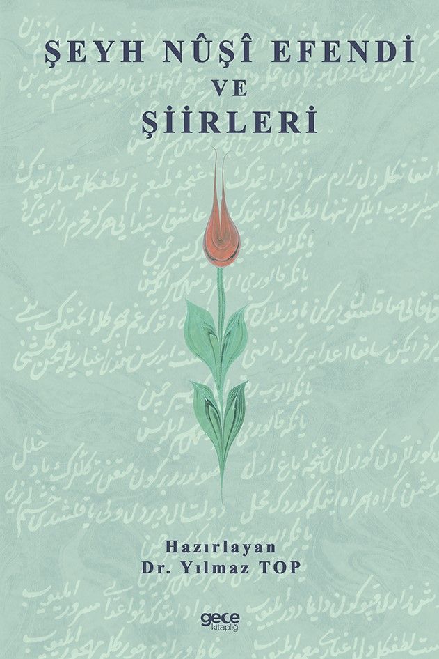 Şeyh Nuşi Efendi ve Şiirleri kapağı