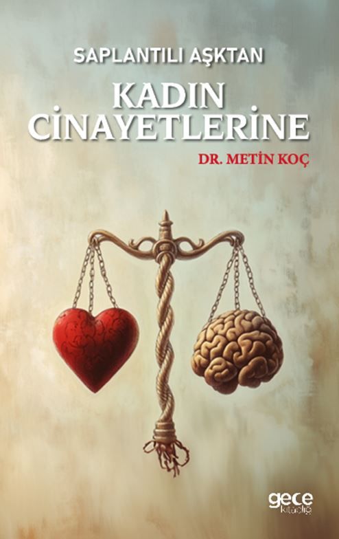 Saplantılı Aşktan Kadın Cinayetlerine kapağı