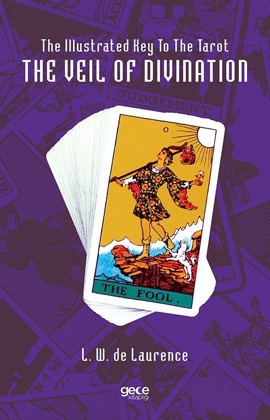 The Illustrated Key To The Tarot The Veil Of Divination kapağı
