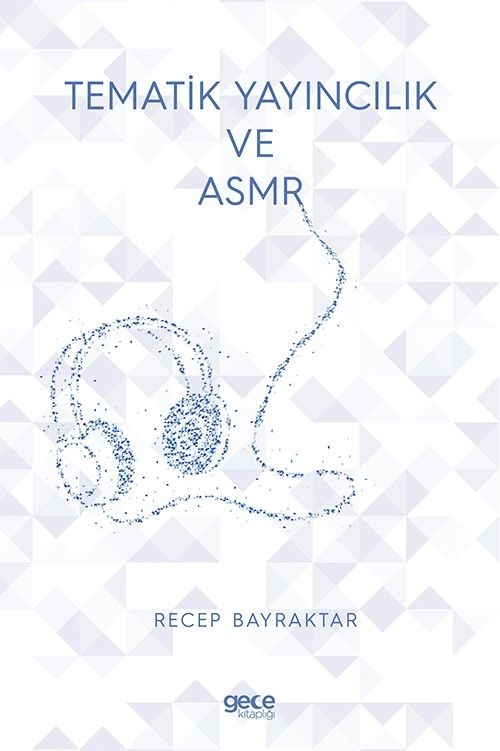 Tematik Yayıncılık Ve ASMR kapağı