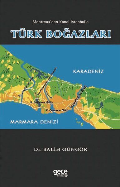 Montreux'den Kanal İstanbul'a Türk Boğazları kapağı