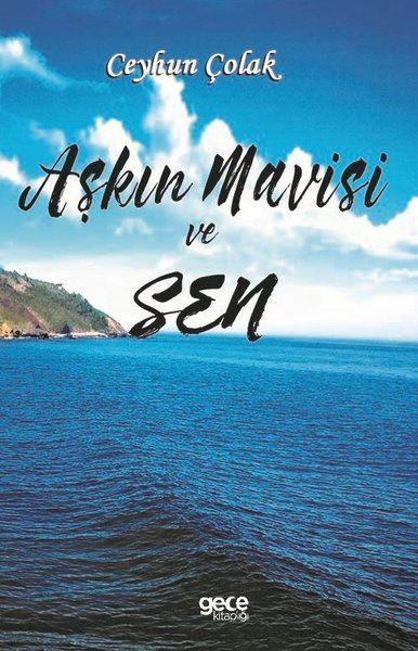 Aşkın Mavisi ve Sen kapağı
