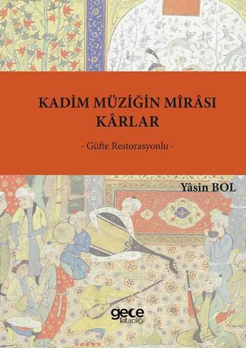 Kadim Müziğin Mîrâsı – Kârlar kapağı