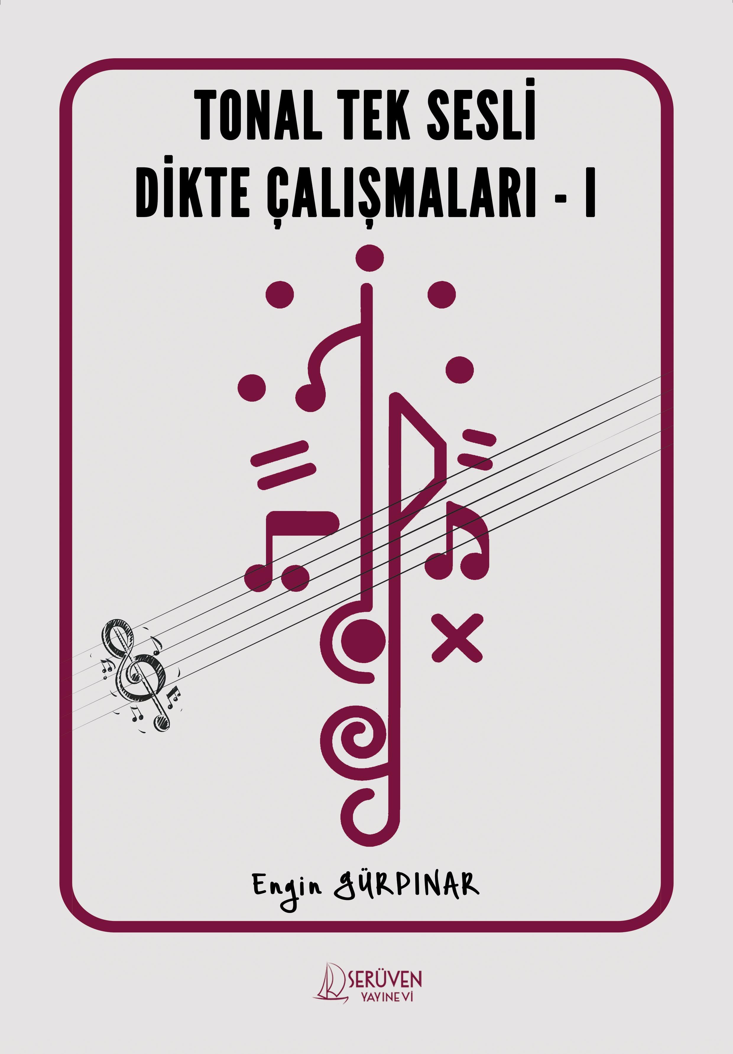 Tonal Tek Sesli Dikte Çalışmaları - 1 kapağı