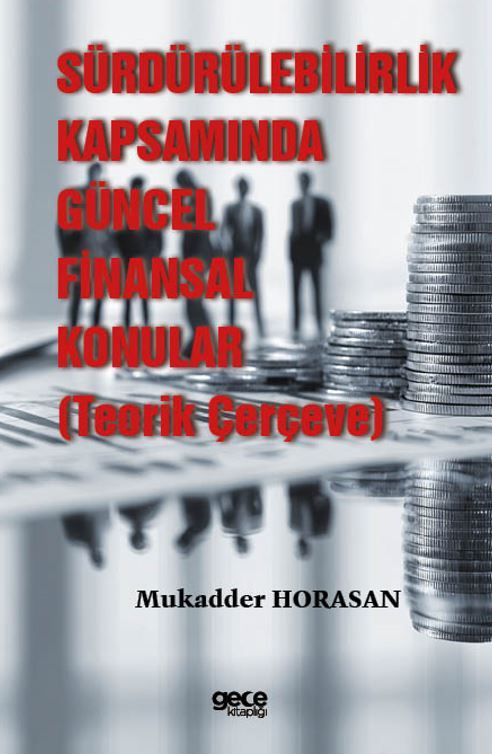 Sürdürülebilirlik Kapsamında Güncel Finansal Konular (Teorik Çerçeve) kapağı