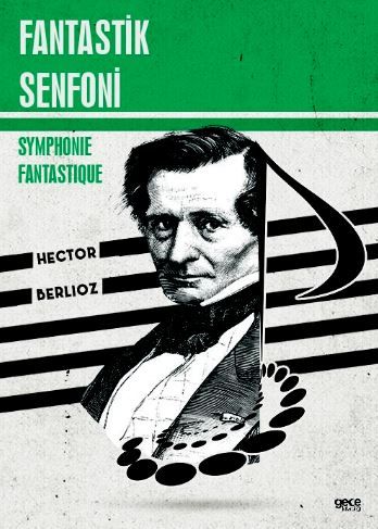 Fantastik Senfoni - Symphonie Fantastique kapağı