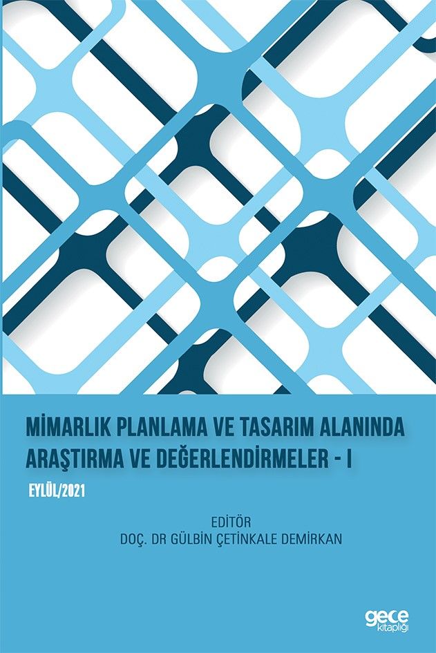Mimarlık Planlama ve Tasarım Alanında Araştırma ve Değerlendirmeler I kapağı