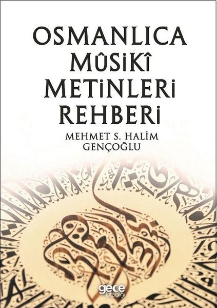 Osmanlıca Musiki Metinleri Rehberi kapağı
