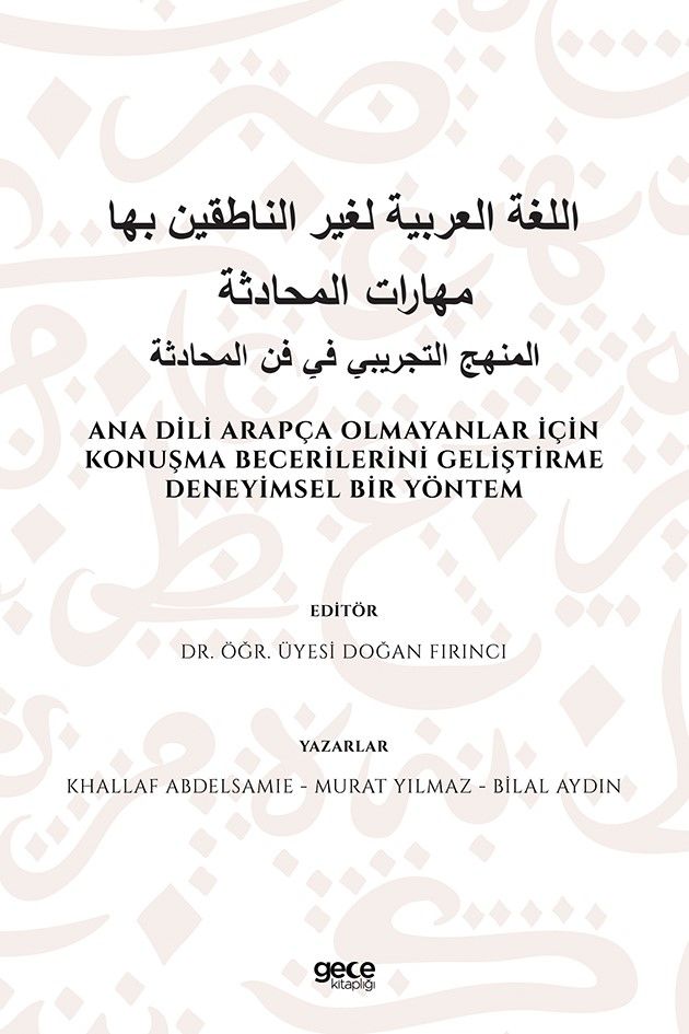 Ana Dili Arapça Olmayanlar İçin Konuşma Becerilerini Geliştirme Deneyimsel Bir Yöntem kapağı