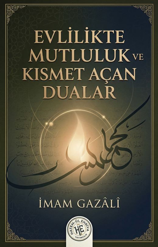 Evlilikte Mutluluk Ve Kısmet Açan Dualar kapağı