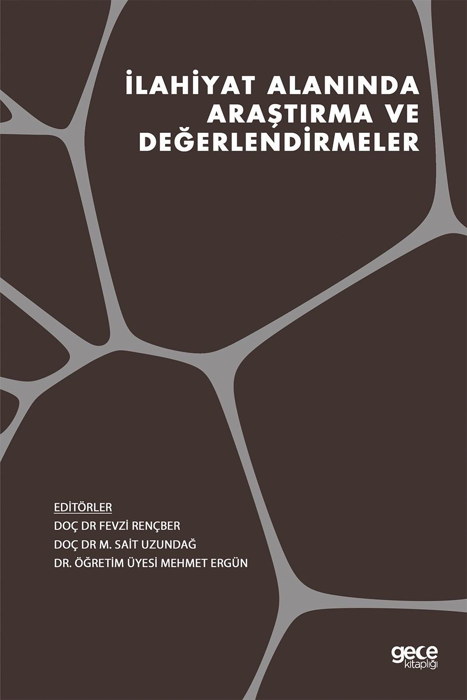 İlahiyat Alanında Araştırma ve Değerlendirmeler kapağı