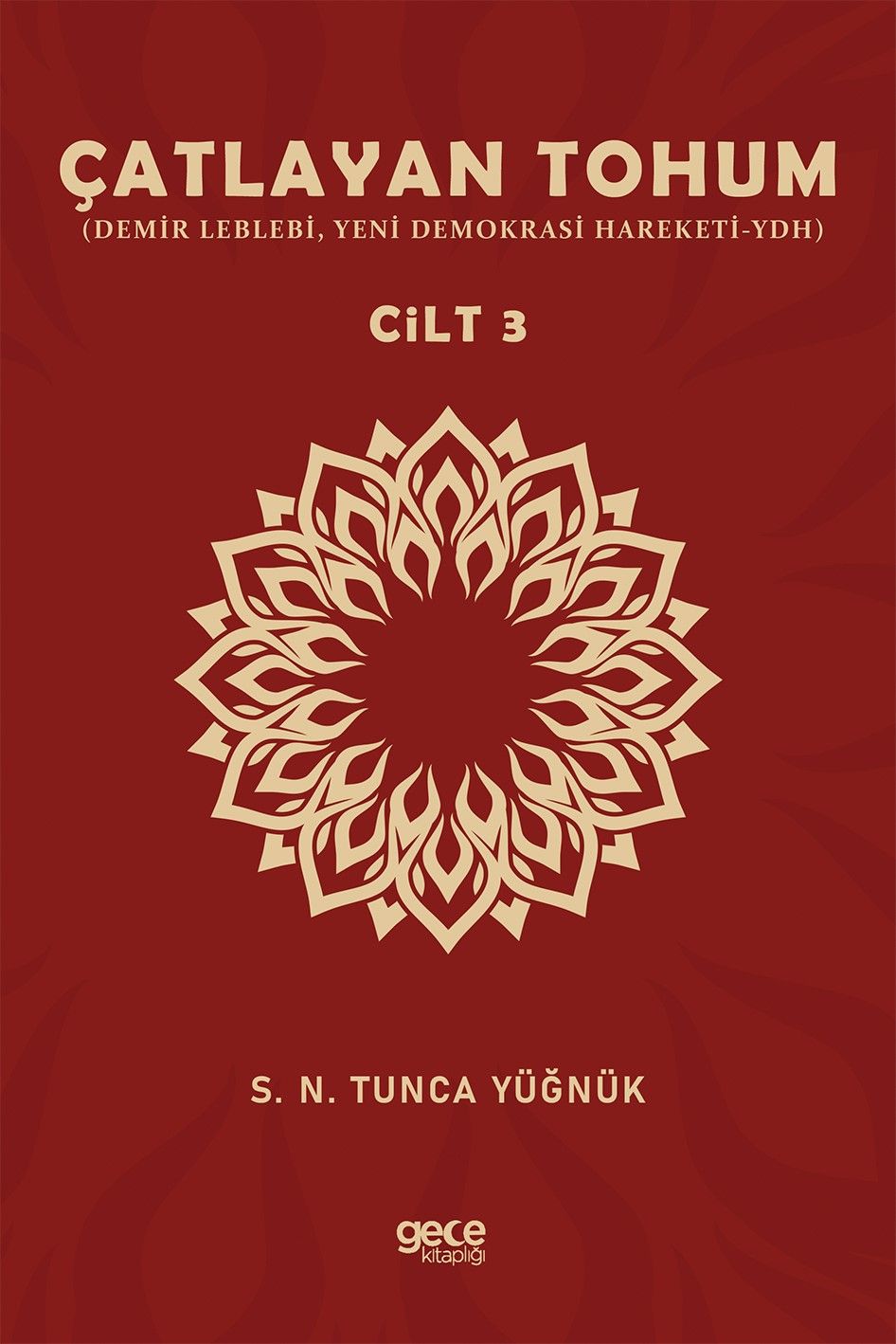 Çatlayan Tohum Cilt 3 kapağı