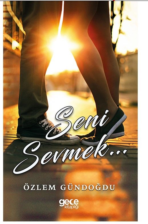 Seni Sevmek... kapağı