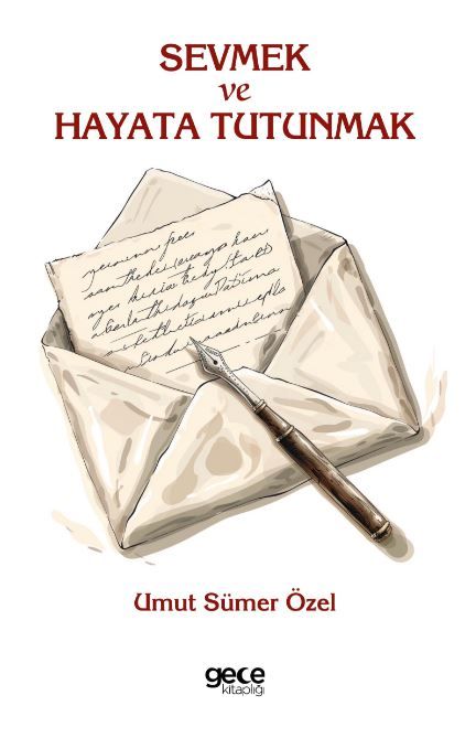 Sevmek ve Hayata Tutunmak kapağı