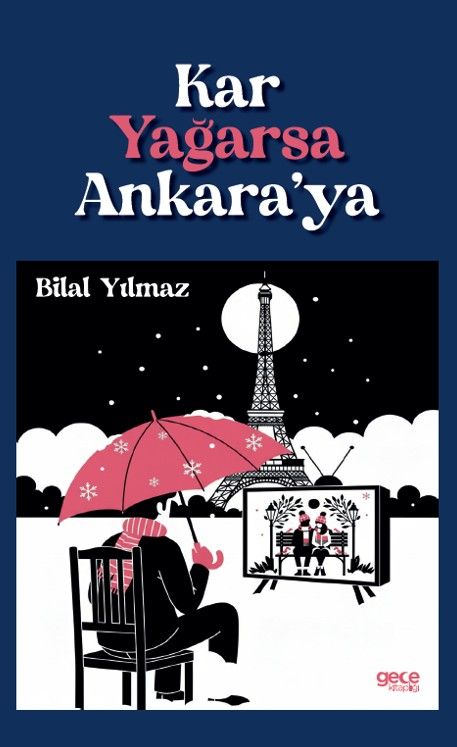 Kar Yağarsa Ankara’ya kapağı