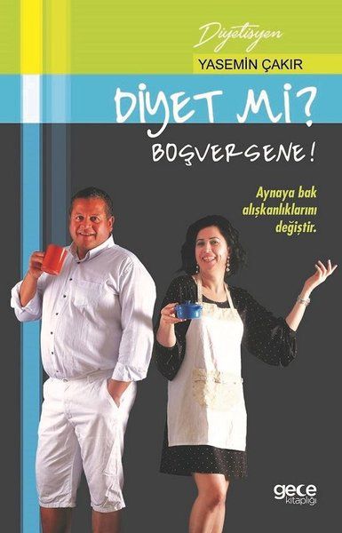 Diyet Mi? Boşversene! kapağı