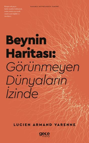 Beynin Haritası Görünmeyen Dünyaların İzinde kapağı