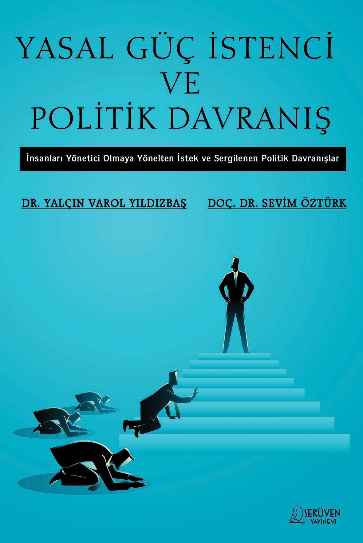Yasal Güç İstenci ve Politik Davranış kapağı
