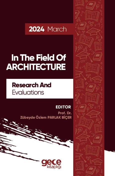 Research And Evaluations In The Field Of Architecture - 2024 March kapağı