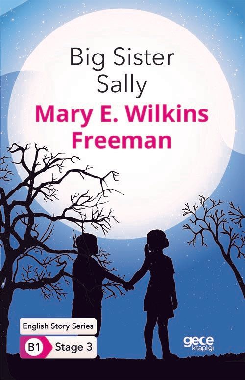 Big Sister Sally - İngilizce Hikayeler B1 Stage 3 kapağı