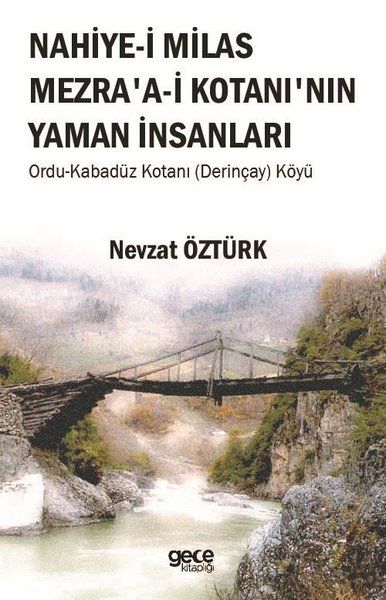 Nahiye-i Milas Mezra'a-i Kotanı'nın Yaman İnsanları kapağı