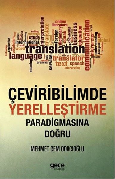 Çeviribilimde Yerelleştirme Paradigmasına Doğru kapağı
