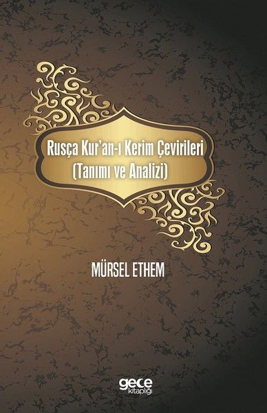 Rusça Kur'an-ı Kerim Çevirileri (Tanımı ve Analizi) kapağı