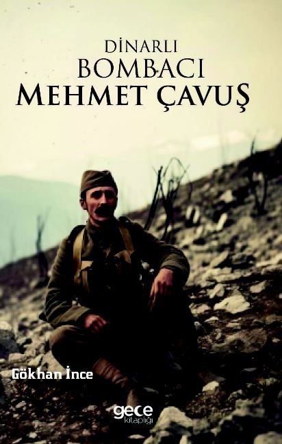 Dinarlı Bombacı Mehmet Çavuş kapağı