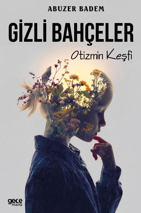 Gizli Bahçeler: Otizmin Keşfi kapağı