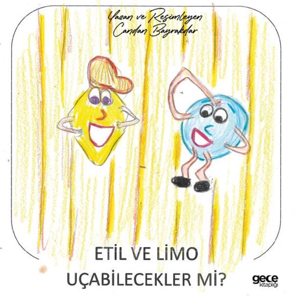 Etil ve Limo Uçabilecekler mi? kapağı