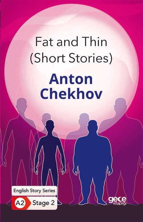 Fat and Thin - Short Stories - İngilizce Hikayeler A2 Stage 2 kapağı