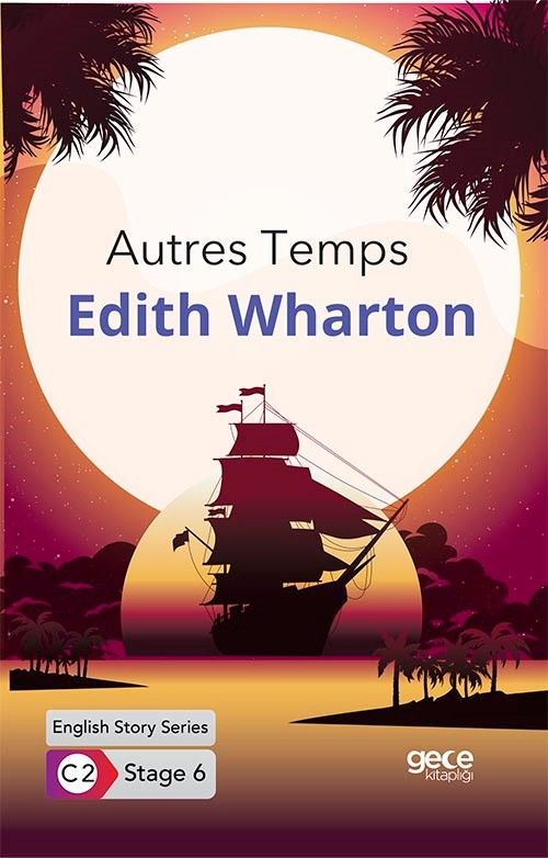 Autres Temps / İngilizce Hikayeler C2 Stage 6 kapağı