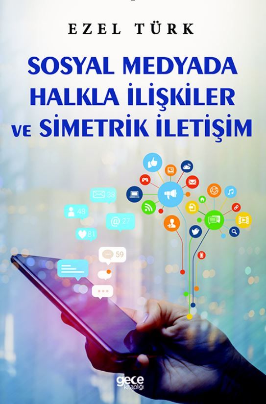 Sosyal Medyada Halkla İlişkiler ve Simetrik İletişim kapağı