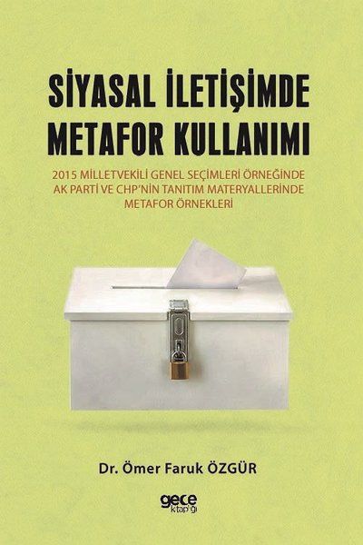 Siyasal İletişimde Metafor Kullanımı kapağı