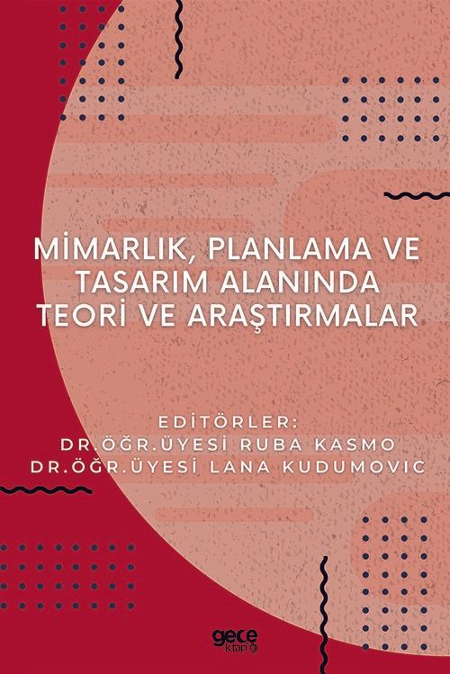 Mimarlık Planlama ve Tasarım Alanında Teori ve Araştırmalar kapağı