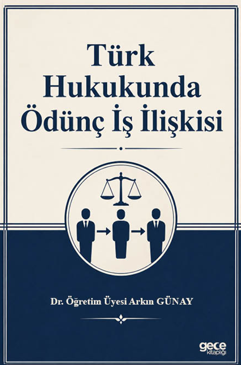 Türk Hukukunda Ödünç İş İlişkisi kapağı