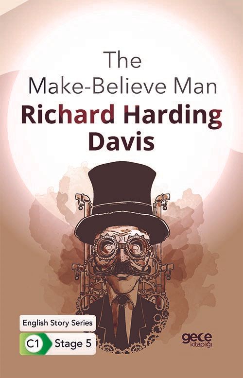 The Make-Believe Man - İngilizce Hikayeler C1 Stage 5 kapağı