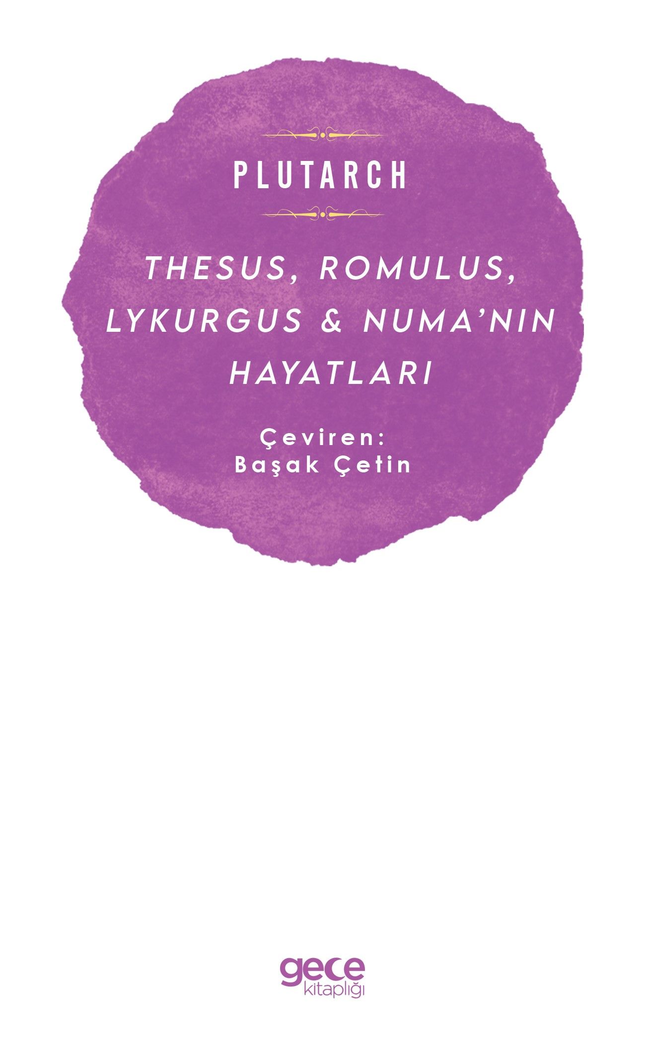 Thesus, Romulus, Lykurgus ve Numa’nın Hayatları kapağı