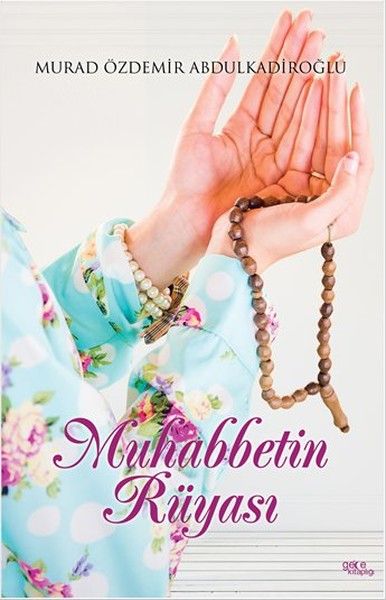 Muhabbetin Rüyası kapağı