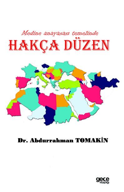 Medine Anayasası Temelinde Hakça Düzen kapağı