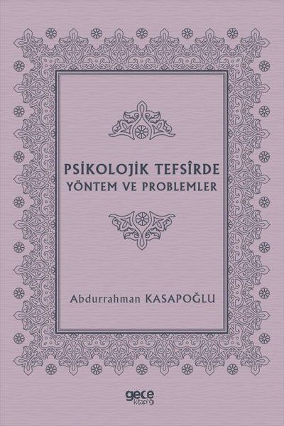 Psikolojik Tefsirde Yöntem ve Problemler kapağı
