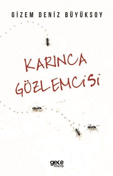 Karınca Gözlemcisi kapağı