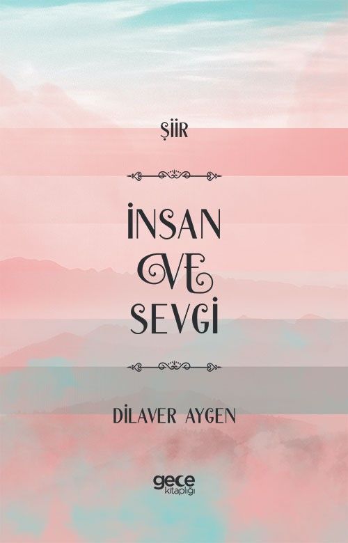 İnsan ve Sevgi kapağı