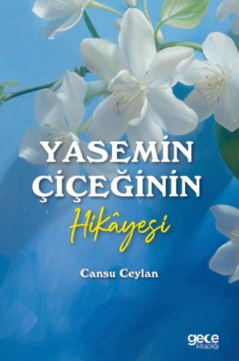 Yasemin Çiçeğinin Hikayesi kapağı